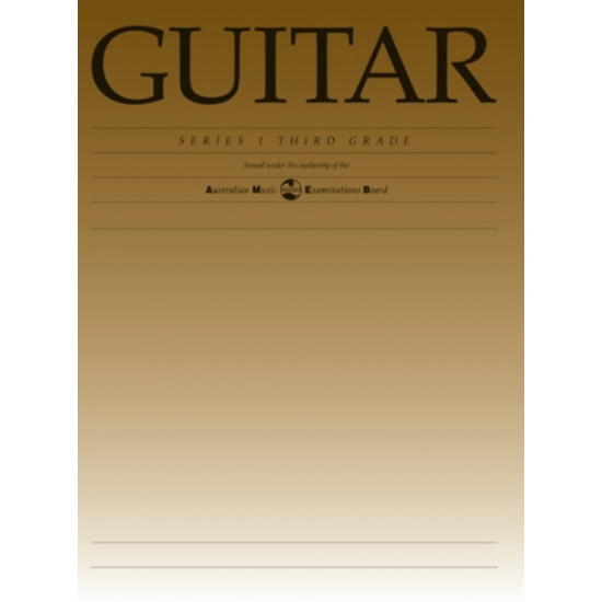 AMEB Classical Guitar Series 1 Third Grade