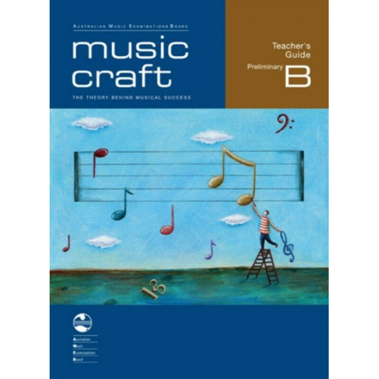 AMEB Music Craft Teachers Guide Preliminary B