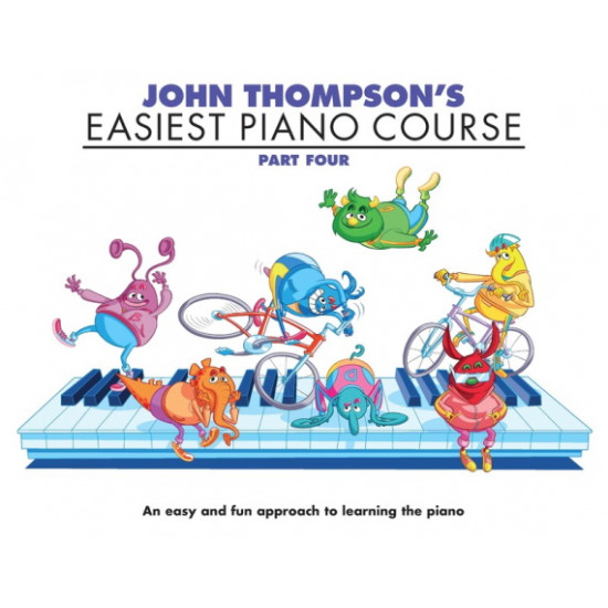 John Thompson's Easiest Piano course Part Four with CD