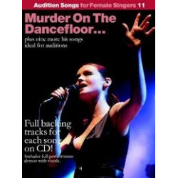 Audition Songs for Female Singers 11 Murder on the Dance Floor Book and CD