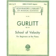 Gurlitt Op141 School of Velocity for Beginners at the Piano