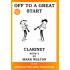 Off To A Great Start Clarinet Book 2 by Mark Walton
