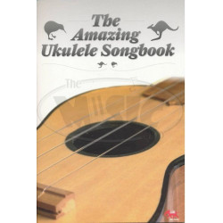 The Amazing Ukulele Songbook