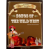 Songs of the Wild West Print Music with Lyrics, Melody Line, Chords and History