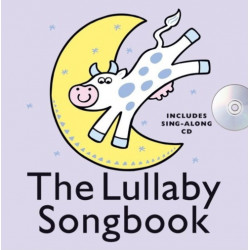 The Lullaby Songbook with CD