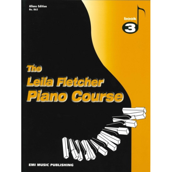 The Leila Fletcher Piano Course Book 3